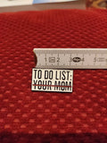'To do list' enamel pin - Mycomicshop.be