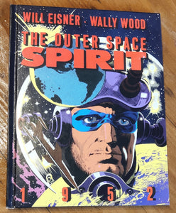 Outer Space Spirit 1952 HC (1983 Kitchen Sink)