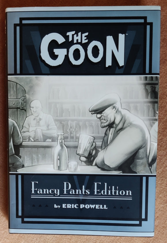 Goon HC (2005) Fancy Pants Edition #1