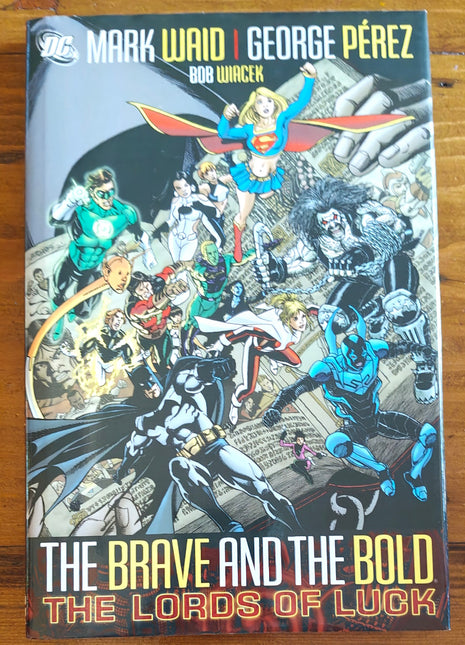 The Brave & The Bold Volume 1 : The Lords Of Luck (DC, 2007)