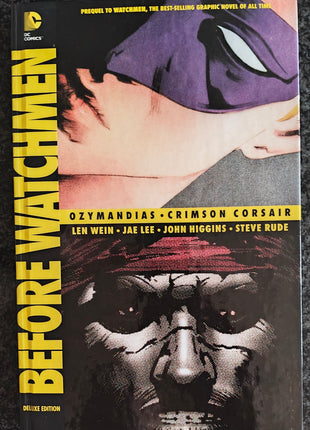 Before Watchmen: Ozymandias/Crimson Corsair HC (2013 DC) Deluxe Edition