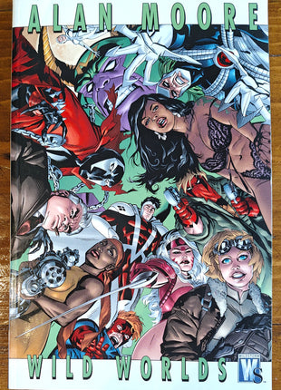 Alan Moore Wild Worlds TPB (2007, Wildstorm)