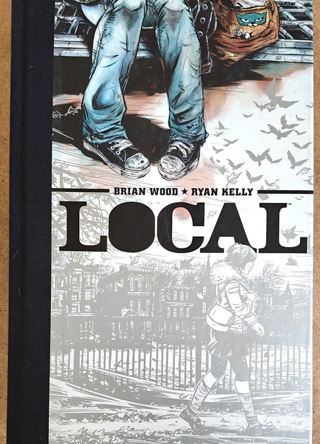 Local - Brian Wood & Ryan Kelly (Onipress, 2008) HC