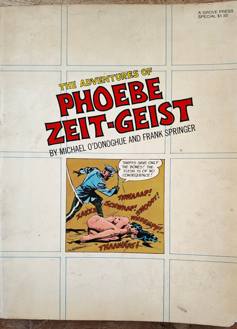 Softcover comic book titled Adventures of Phoebe Zeit-Geist (1969) showing colorful cover art featuring Phoebe and whimsical characters.