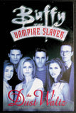 Buffy the Vampire Slayer The Dust Waltz TPB (1998e) #1 - Mycomicshop.be