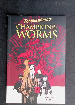 Zombie World Champion of the Worms TPB (2005 Dark Horse) 2nd Edition #1