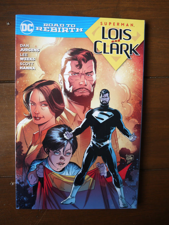 Superman Lois and Clark TPB (2016) Road to Rebirth - Mycomicshop.be
