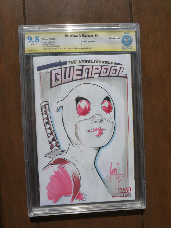 Unbelievable Gwenpool (2016) #1H - Signed and Sketched by Billy Tucci 2016