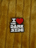 'I love the dark side Star Wars' enamel pin - Mycomicshop.be