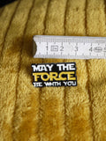 'Star Wars - May the force be with you' enamel pin - Mycomicshop.be