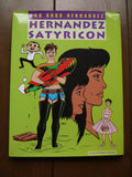 HERNANDEZ SATYRICON (1997) Triple Signed 168/350 - Mycomicshop.be