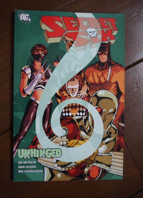 Secret Six Unhinged TPB (2009 DC) #1