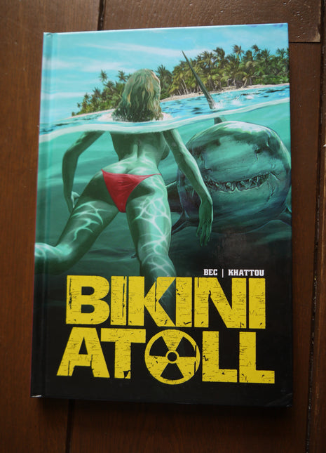Bikini Atoll HC (2022 Clover Press/Glenat) #1
