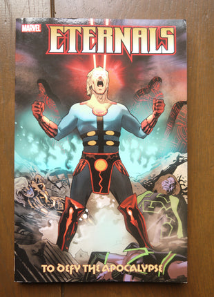 Eternals To Defy the Apocalypse TPB 2021 Marvel softcover comic book cover