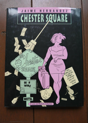 Chester Square HC (1996 A Love and Rockets Collection) 13 Signed - Mycomicshop.be