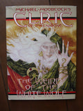 Elric of Melnibone: The Weird of the White Wolf HC Signed - Mycomicshop.be