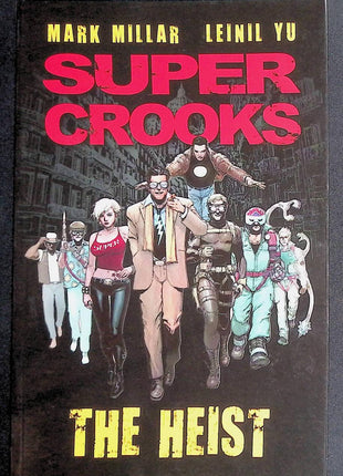 Supercrooks The Heist TPB (2012 Marvel/Icon) - Mycomicshop.be