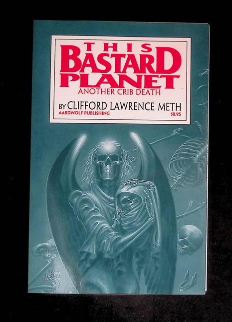 This Bastard Planet Another Crib Death SC (1995) - Mycomicshop.be
