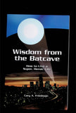 Wisdom from the Batcave: How to Live a Super, Heroic Life (Cary Friedman, 2006) - Mycomicshop.be