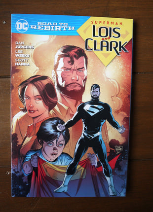 Superman Lois and Clark TPB (2016) Road to Rebirth - Mycomicshop.be